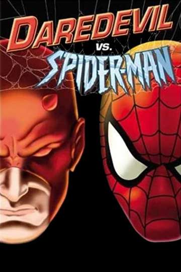 Where to Watch Daredevil vs. Spider-Man (2003) Online
